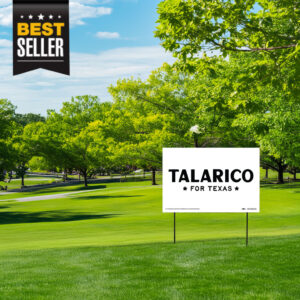 Talarico For Texas Yard Sign