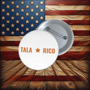 Talarico for Senate 2026 Bella Canvas Texas Election Support Pin
