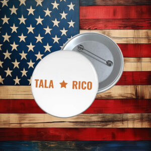 Talarico for Senate 2026 Bella Canvas Texas Election Support Pin