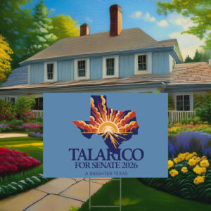 Talarico for Senate 2026 Texas Sunrise Map Yard Sign