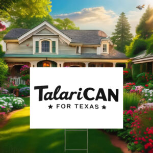 TalaricoCAN Script James Talarico Yard Sign