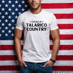 Texas Is Talarico Country 2026 Shirt