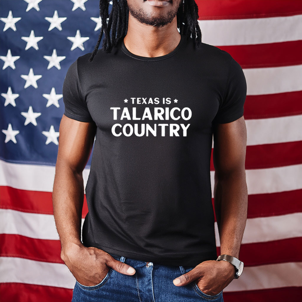 Texas Is Talarico Country Shirt