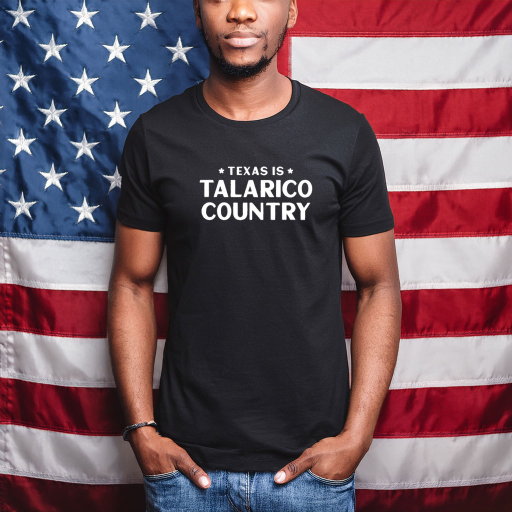 Texas Is Talarico Country Shirt