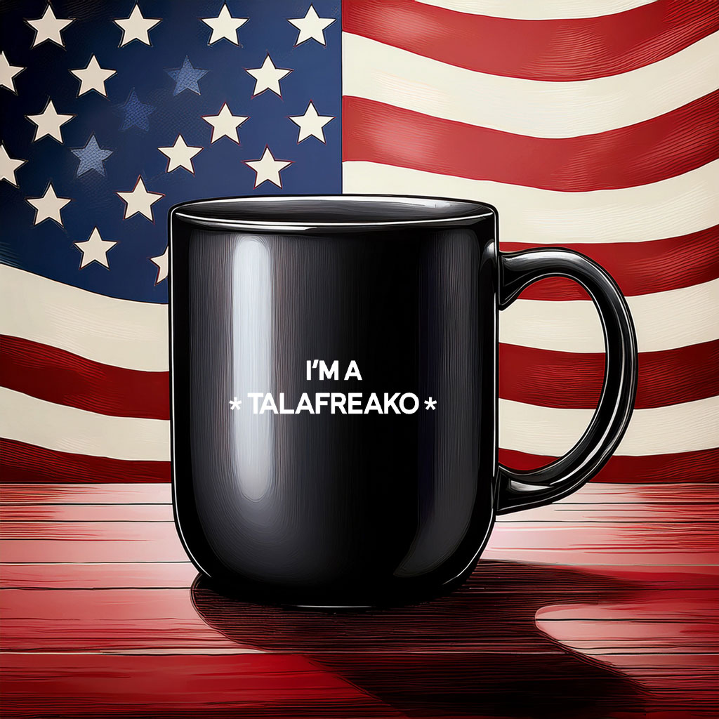 I'm A Talafreako Mug