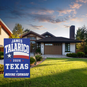James Talarico 2026 Yard Sign