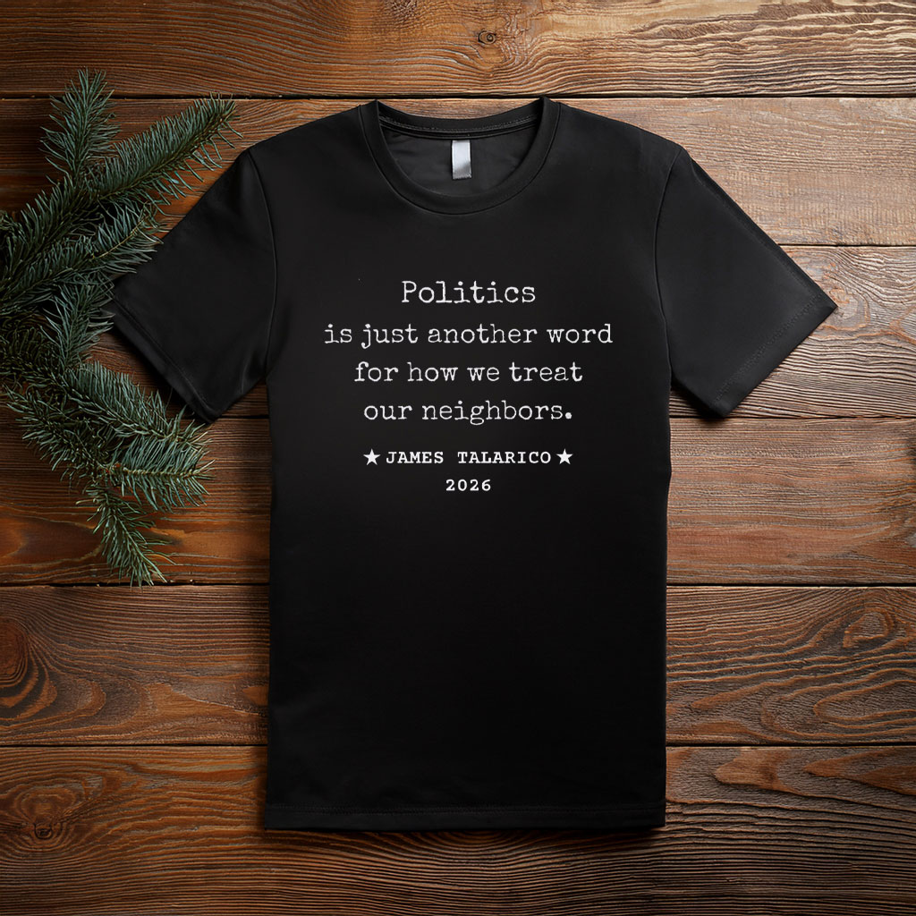 James Talarico For Texas Senate 2026 Typewriter Quote T Shirt