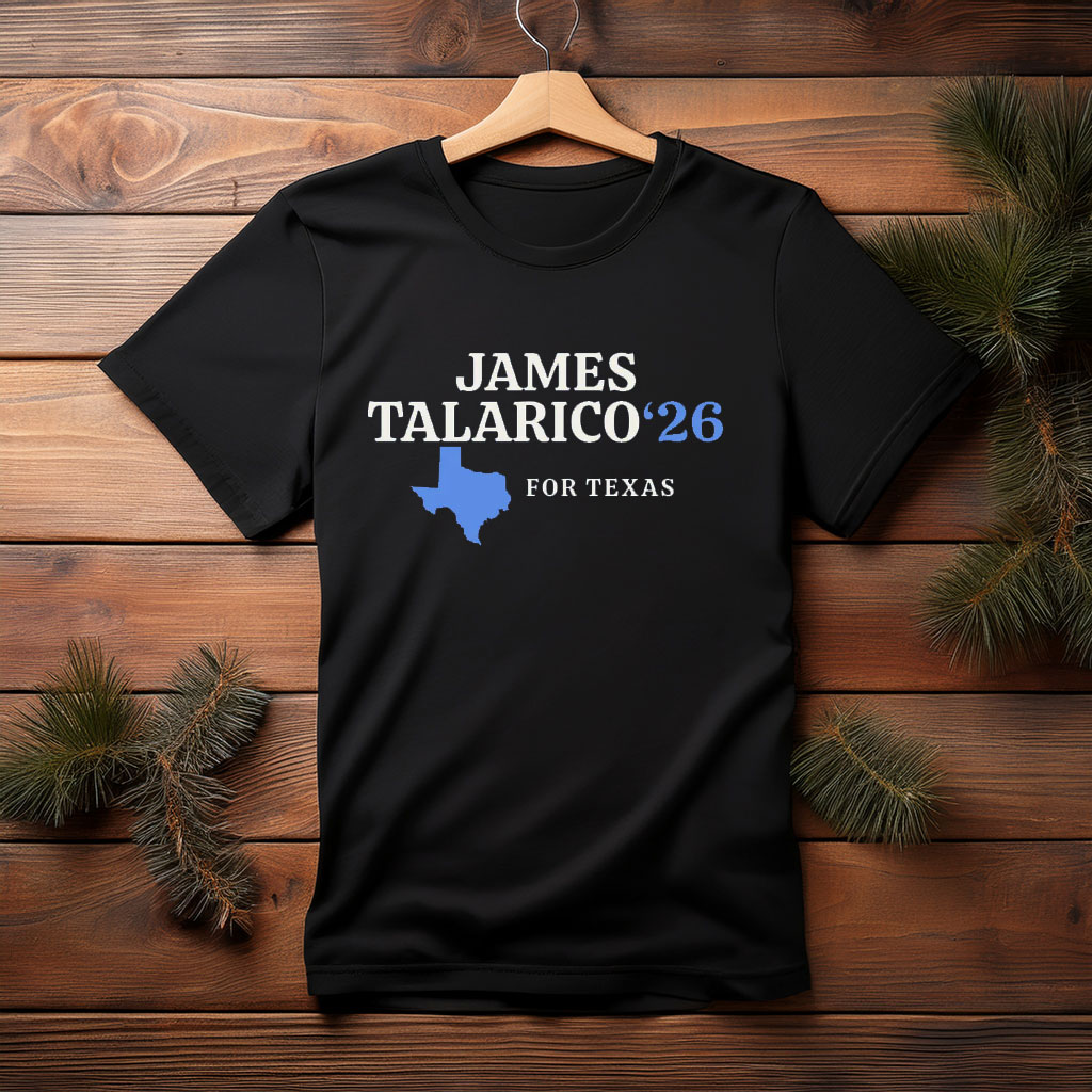Talarico For Texas Shirt