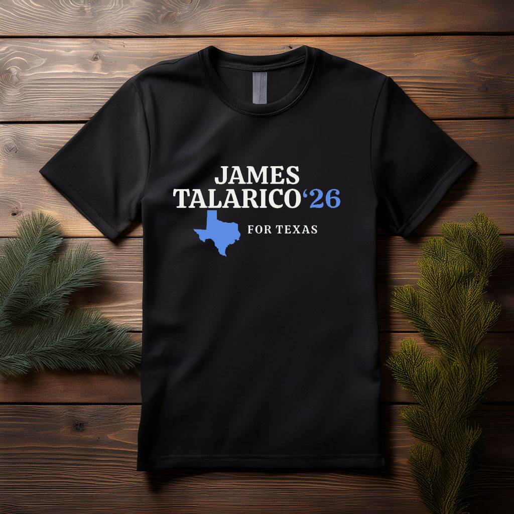 Talarico For Texas Shirt