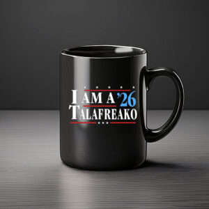I Am A ’26 Talafreako Campaign Mug