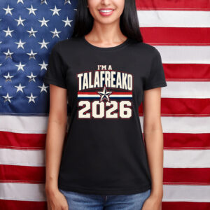 I’m A Talafreako 2026 Varsity Patriotic Shirt