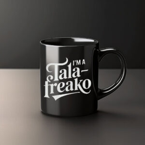 I'm A Talafreako Classic Logo Coffee Mug