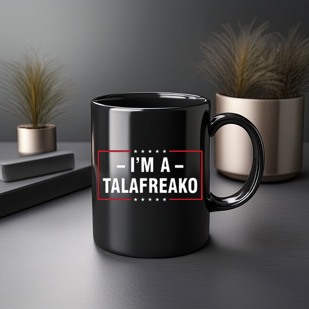 I'm A Talafreako Classic Supporter Coffee Mug
