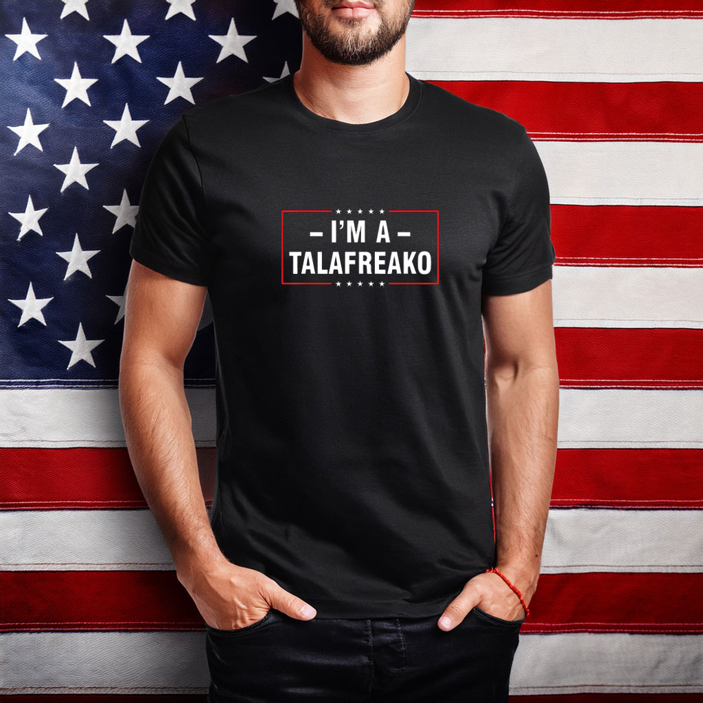 I’m A Talafreako Red Border Campaign 2026 Shirt