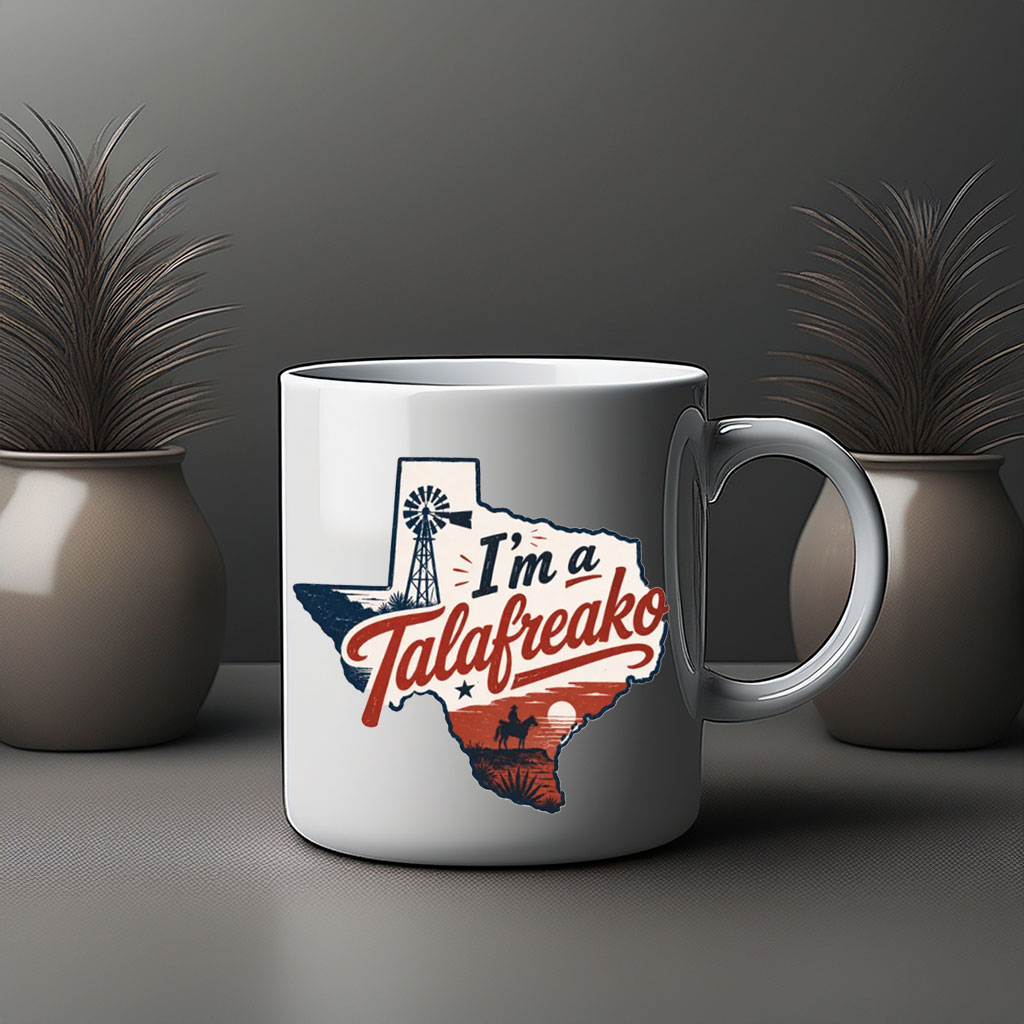I'm A Talafreako Retro Texas Ranch Mug