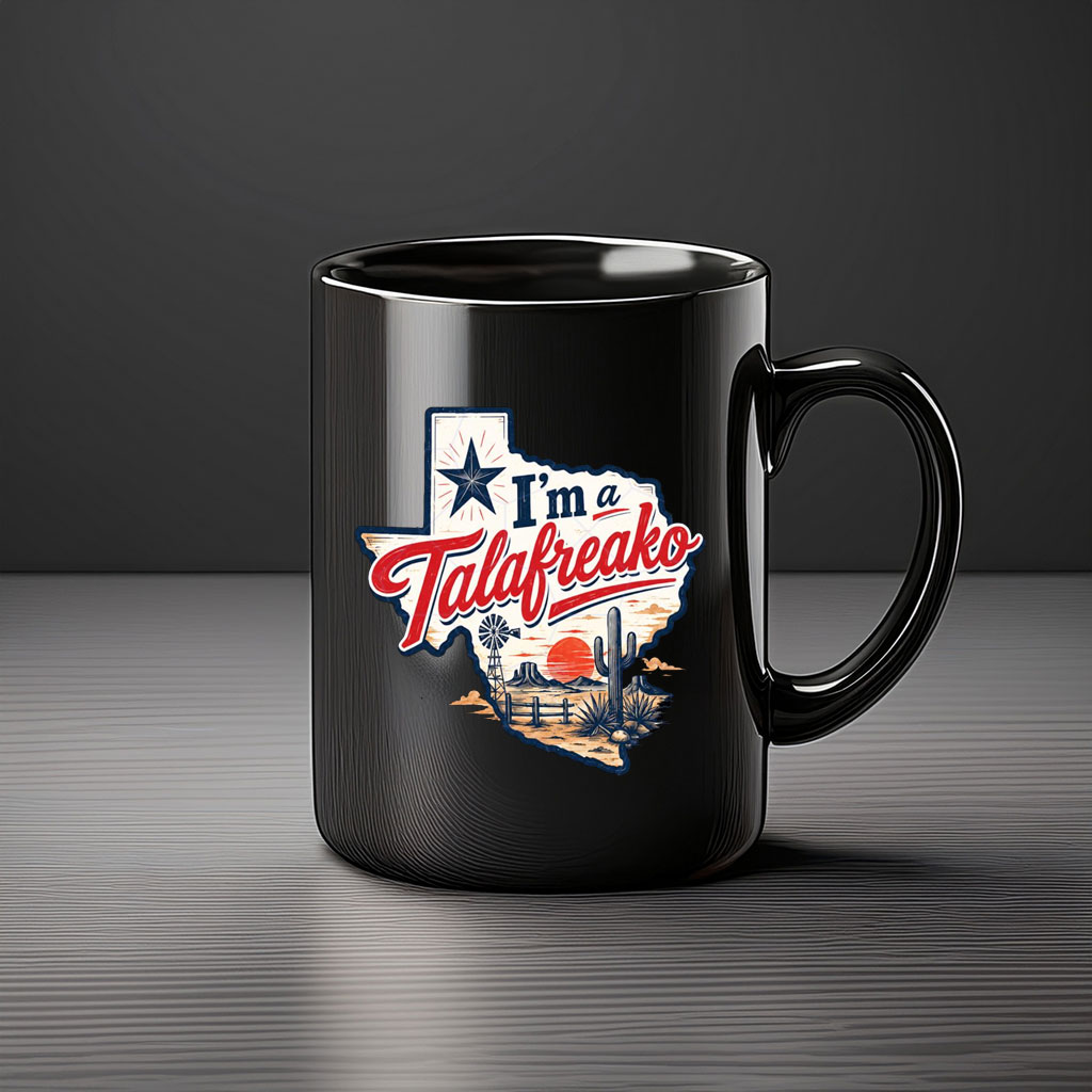 I'm A Talafreako Retro Texas Sunset Mug