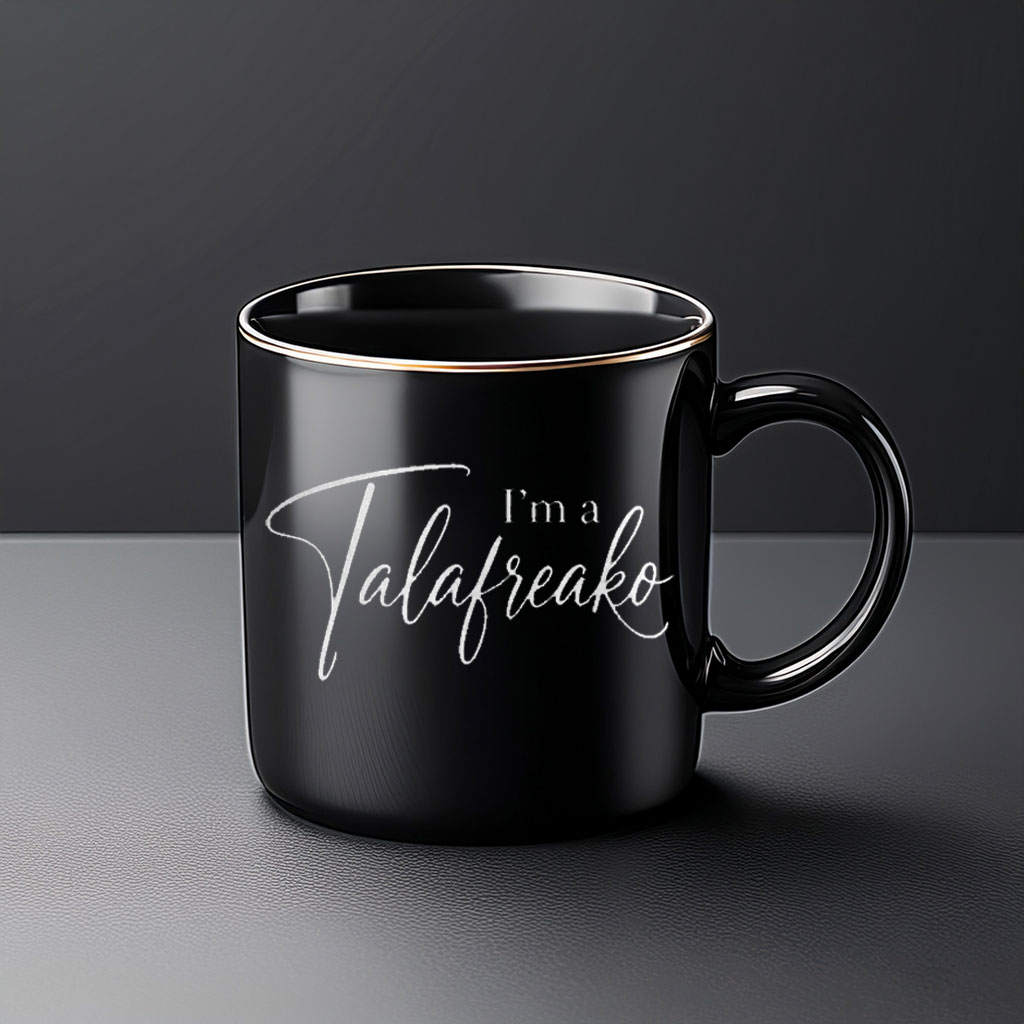 I'm A Talafreako Script Logo Mug