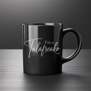 I'm A Talafreako Script Logo Mug