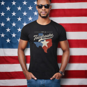 I’m A Talafreako Texas Distressed Flag Shirt