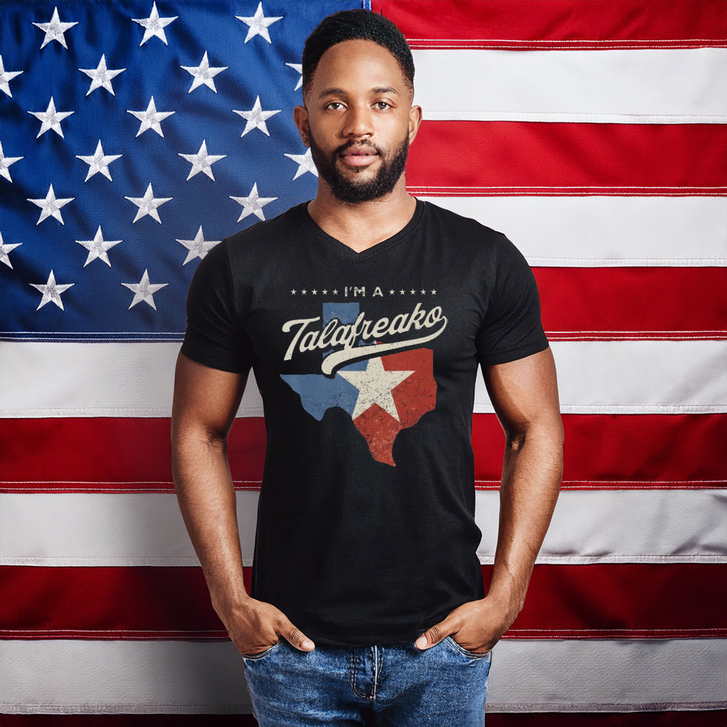 I’m A Talafreako Texas Distressed Flag Shirt