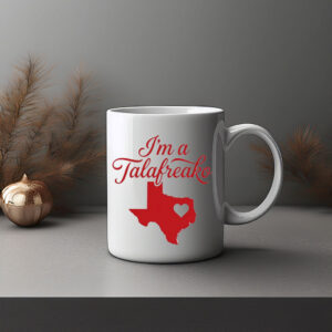 I'm A Talafreako Texas Heart Mug