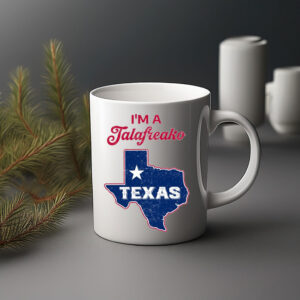 I'm A Talafreako Texas Pride 2026 Coffee Mug