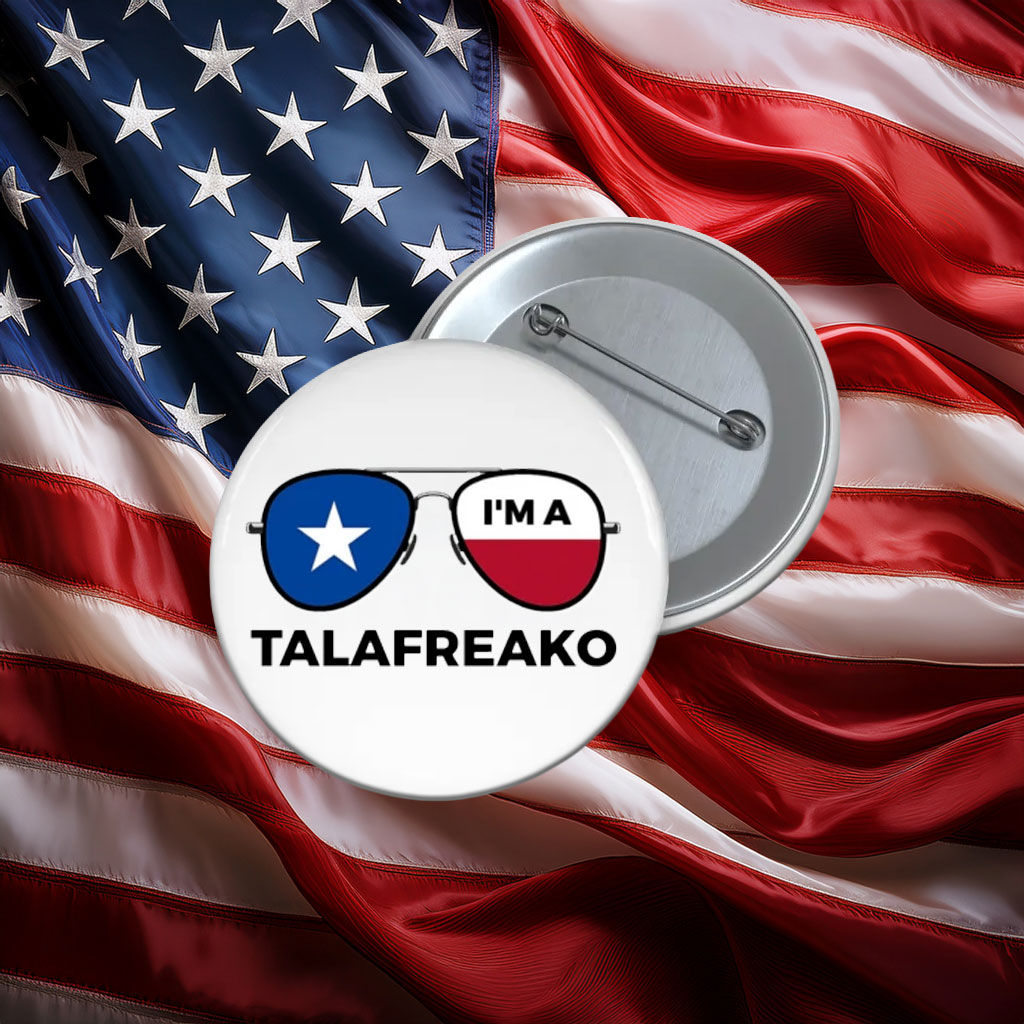 I'm A Talafreako Texas Shades Pin