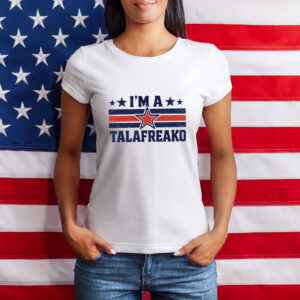 I'm A Talafreako Texas T-Shirt