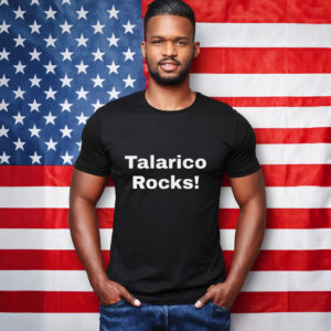I'm A Talafreako Texas - Talarico Rocks T-Shirt