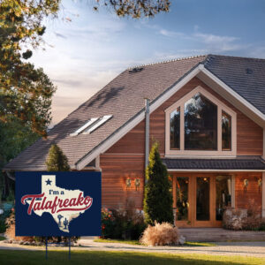 I'm A Talafreako Texas Yard Sign Funny Political Lawn Sign
