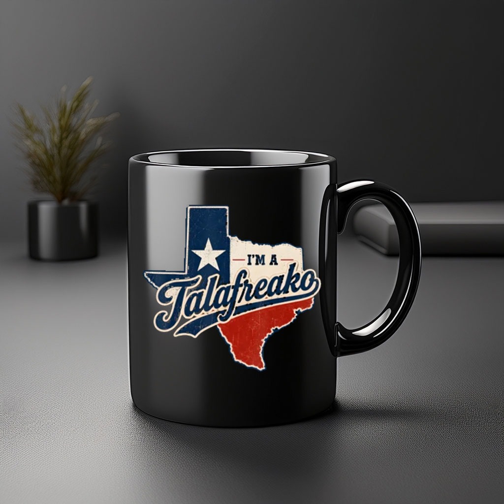 I'm A Talafreako Vintage Texas Pride Coffee Cup Mug