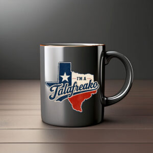 I'm A Talafreako Vintage Texas Pride Coffee Cup Mug
