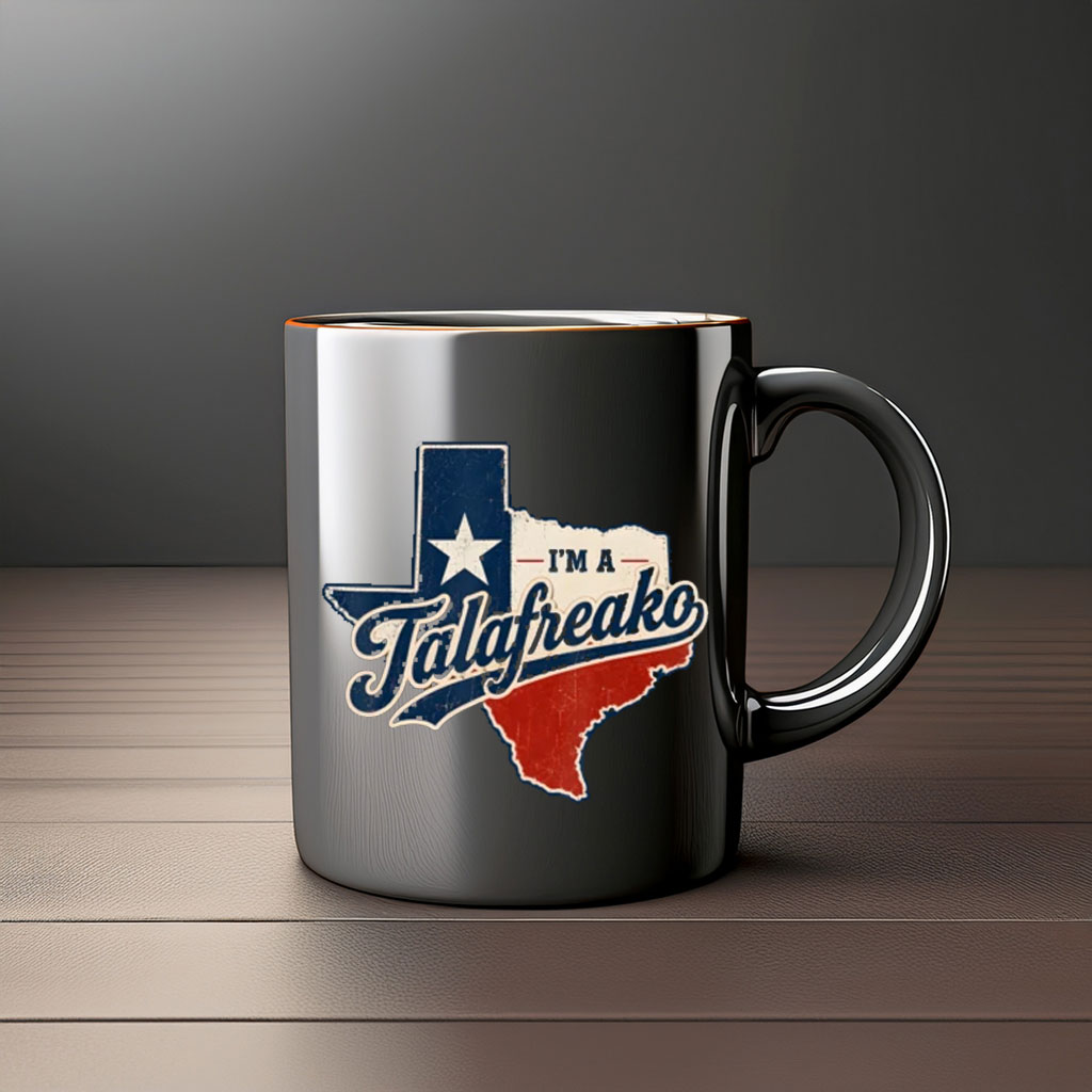 I'm A Talafreako Vintage Texas Pride Coffee Cup Mug
