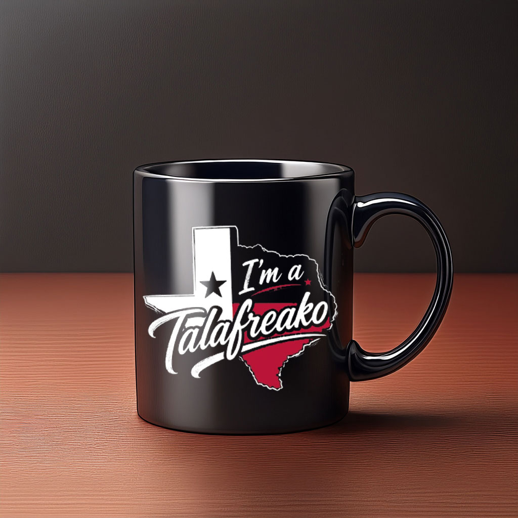 I'm A Talafreako Vintage Texas Pride Coffee Mug