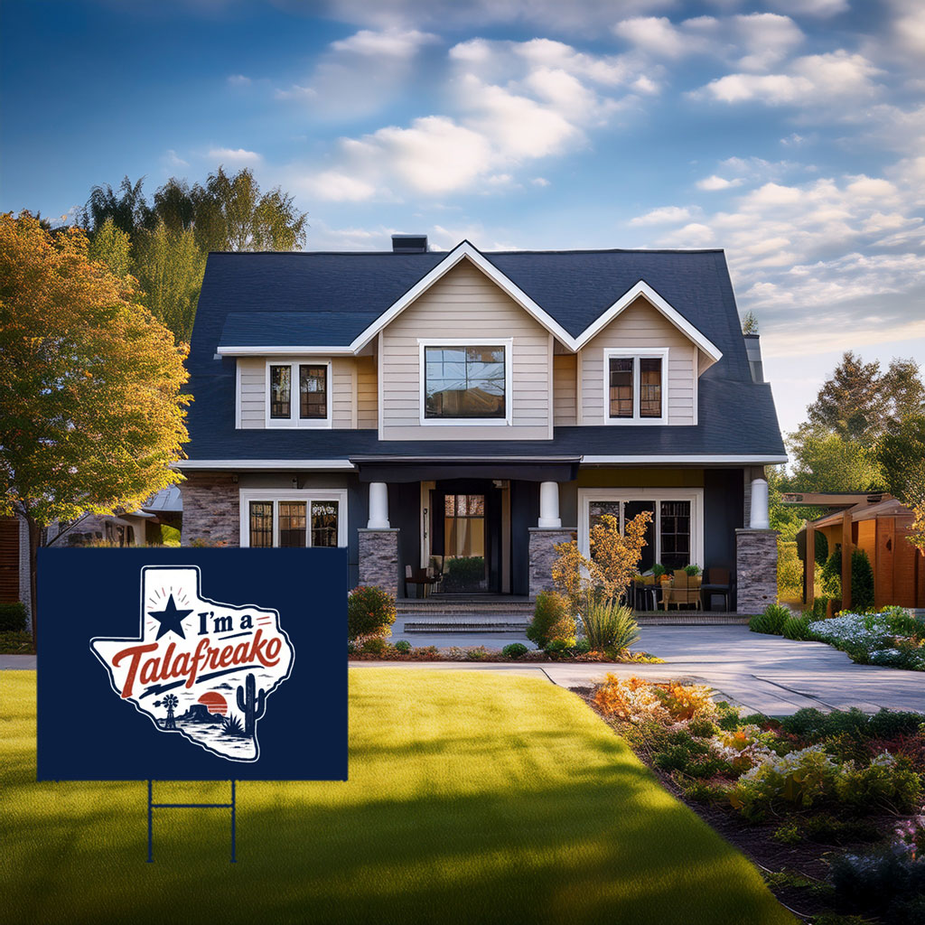 I'm A Talafreako Yard Sign Funny Political Lawn Sign