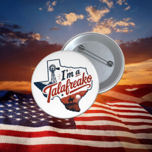 I'm a Talafreako James Talarico, 2026 Senate Pin