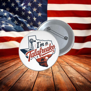I'm a Talafreako James Talarico, 2026 Senate Pin