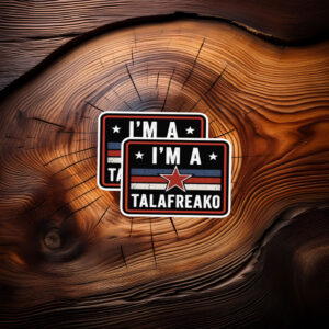I'm a Talafreako Sticker