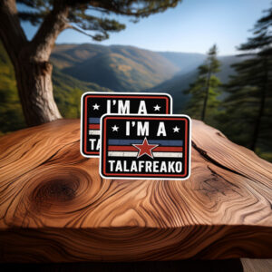 I'm a Talafreako Sticker