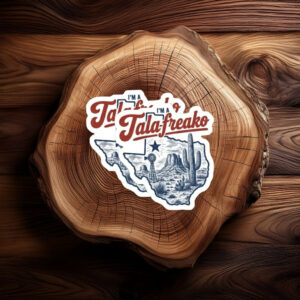 I'm a Talafreako Texas 2026 Sticker