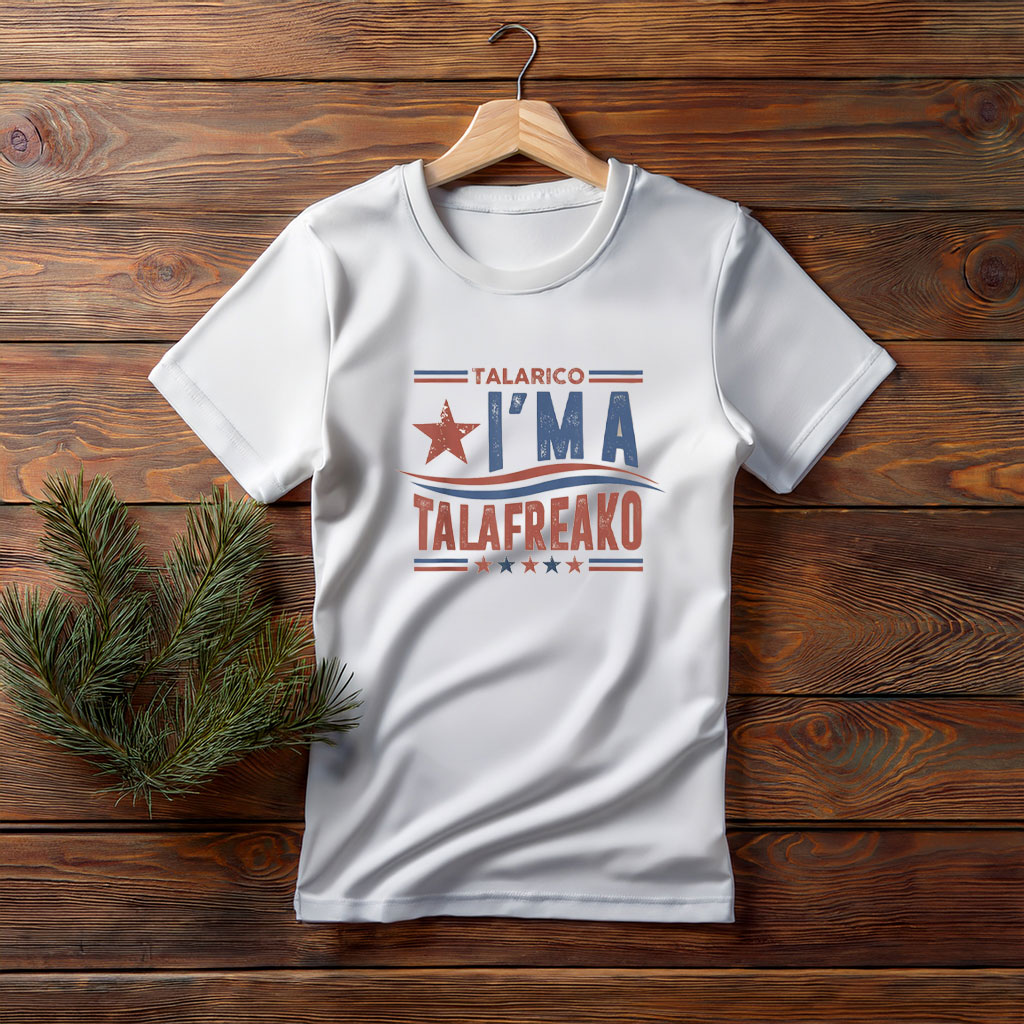 I'm a Talafreako Texas T-Shirt