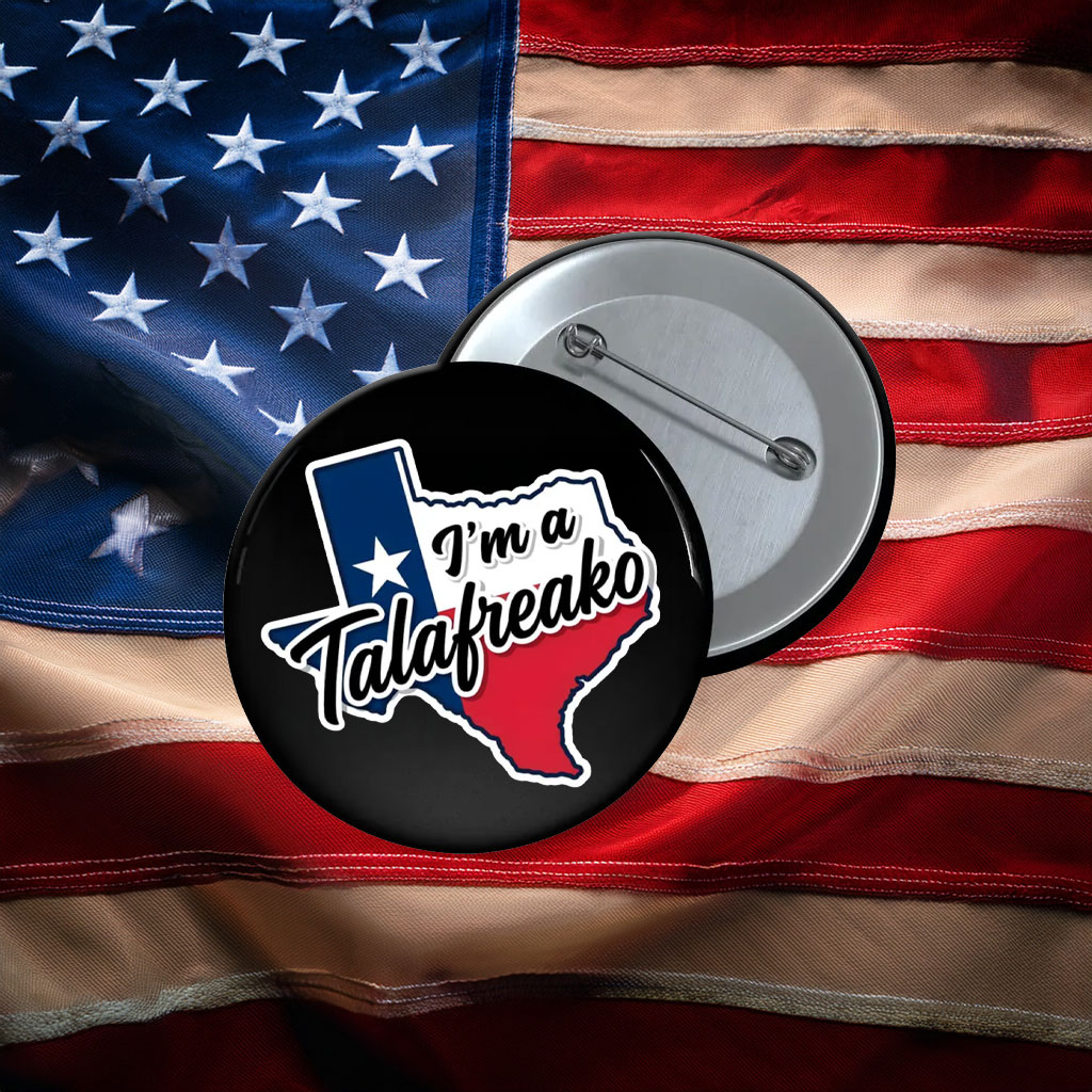 I'm a Talafreako Texas Talarico For Senate 2026 Pin