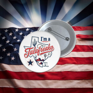 I'm a Talafreako Texas, Talarico For Senate Button