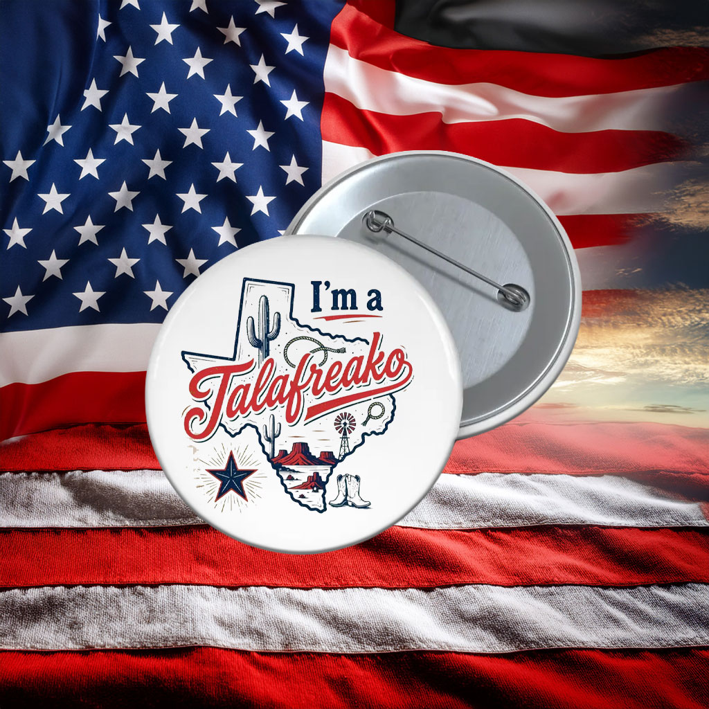 I'm a Talafreako Texas, Talarico For Senate Button