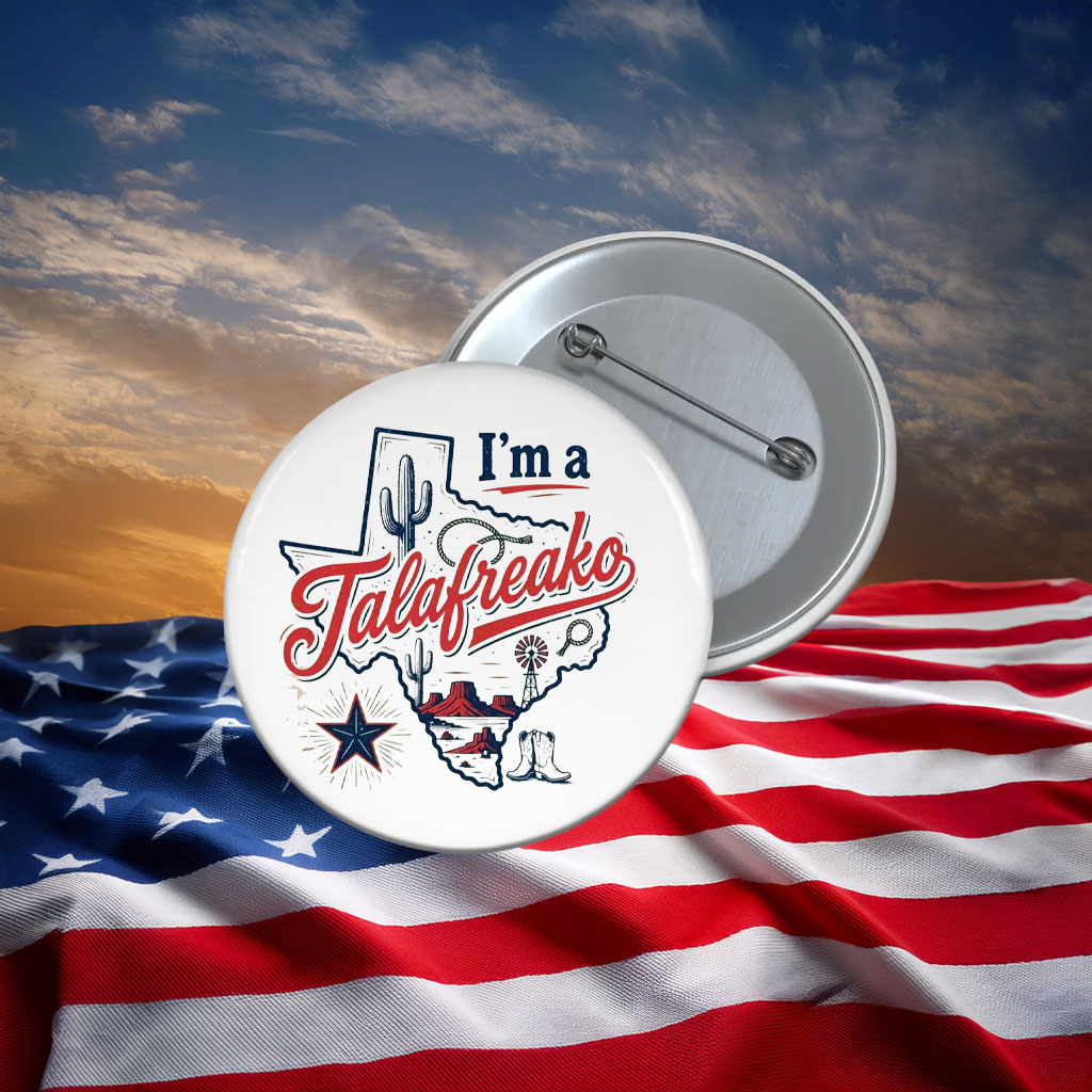 I'm a Talafreako Texas, Talarico For Senate Button