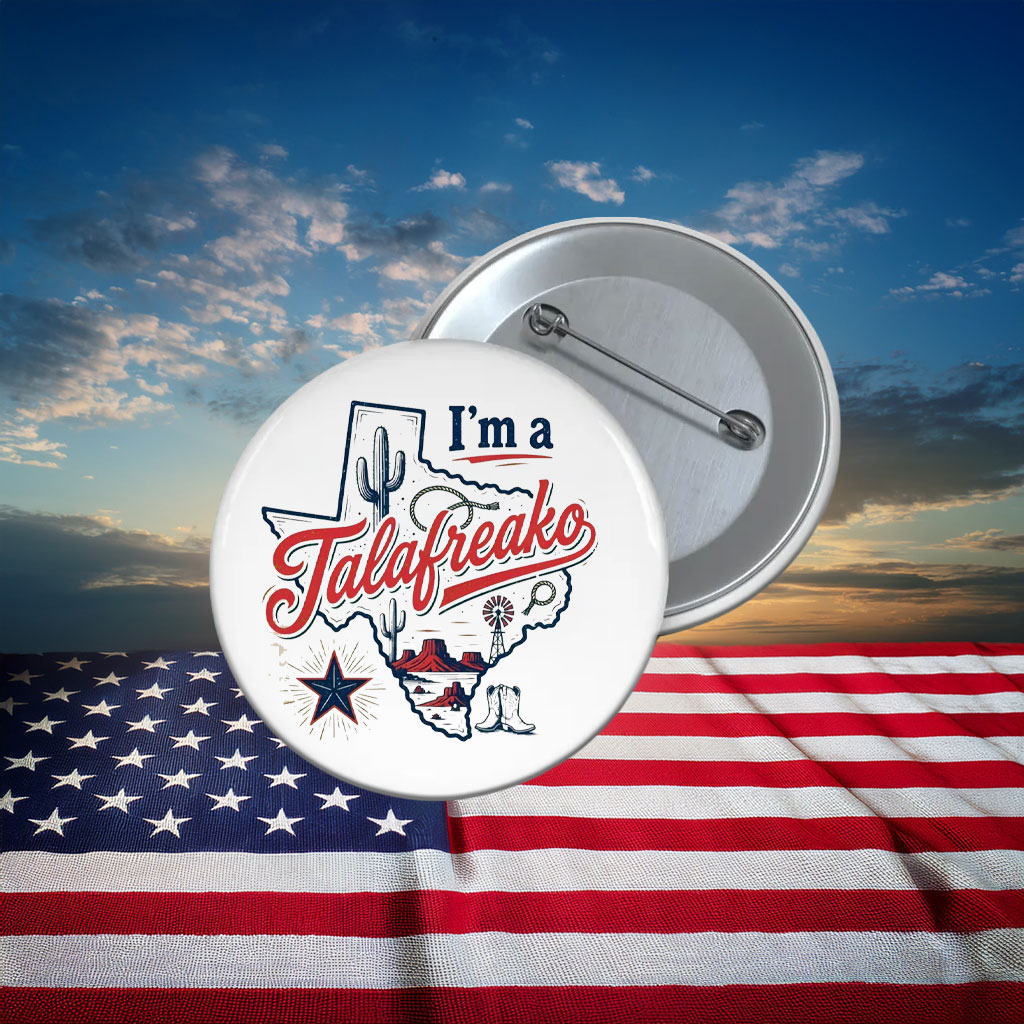 I'm a Talafreako Texas, Talarico For Senate Button