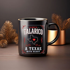 James Talarico A Texas With Heart Coffee Mug