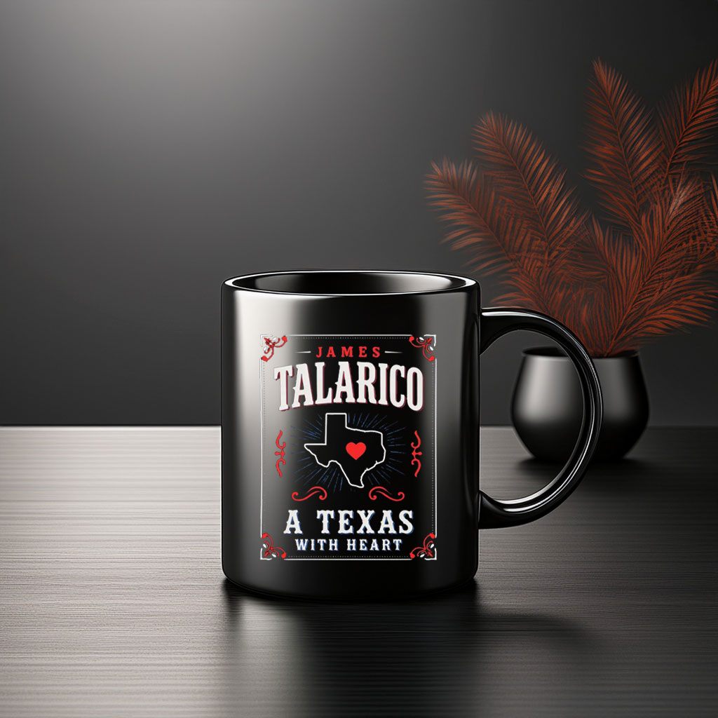 James Talarico A Texas With Heart Coffee Mug