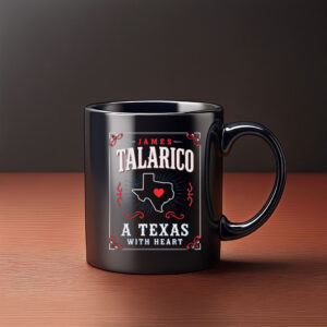 James Talarico A Texas With Heart Coffee Mug