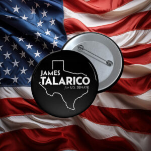 James Talarico For U.S. Senate Button
